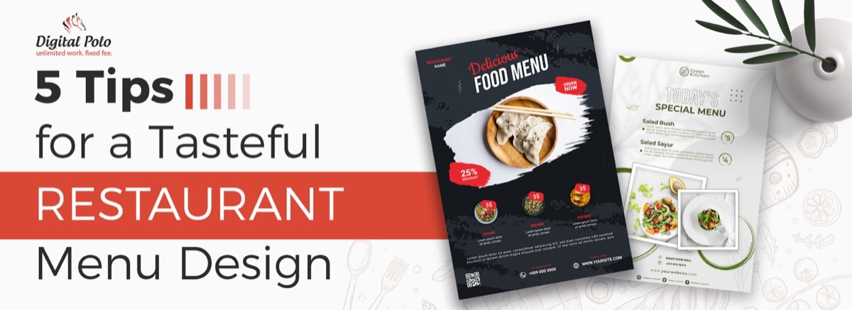 5 Tips For a Tasteful Restaurant Menu Design