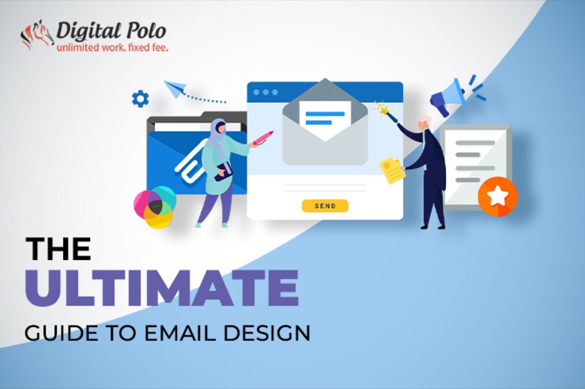 The Ultimate Guide to Email Design